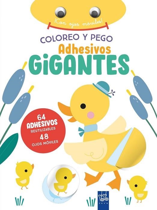 Coloreo y pego adhesivos gigantes. Pato | 9788408266396 | , YOYO