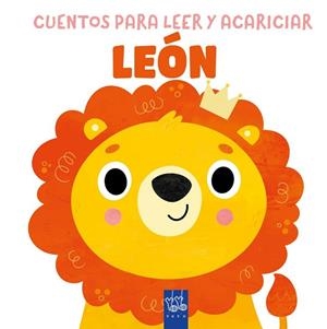 Cuentos para leer y acariciar. León | 9788408312086 | , YOYO