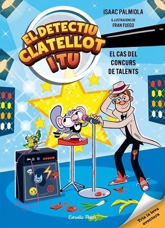 Detectiu Clatellot i tu 6. El cas del concurs de talents | 9791387783372 | , Isaac Palmiola