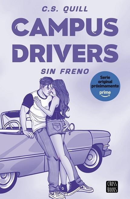 Campus Drivers 1. Sin freno | 9788408321378 | Quill, C. S.