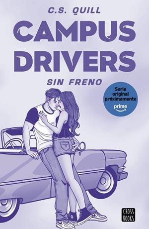 Campus Drivers 1. Sin freno | 9788408321378 | Quill, C. S.