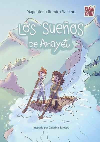 Los sueños de Anayet | 9791388231773 | Remiro Sancho, Magdalena