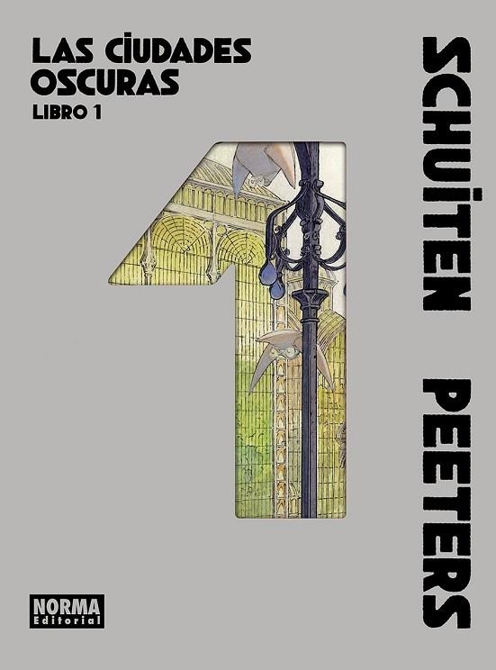 LAS CIUDADES OSCURAS. LIBRO 01 | 9788467983593 | , Schuiten / , Peeters
