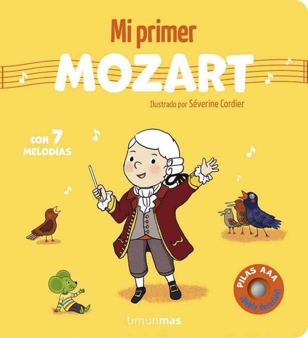 Mi primer Mozart. Con 7 melodías | 9788408316060 | Cordier, Severine