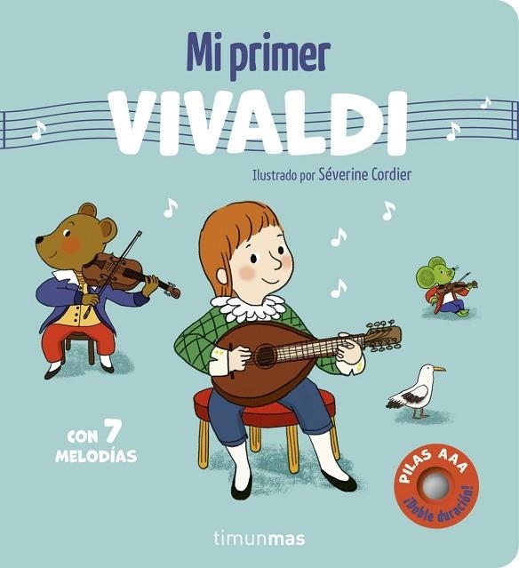 Mi primer Vivaldi. Con 7 melodías | 9788408316077 | Cordier, Severine