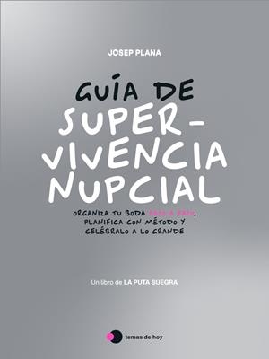 Guía de supervivencia nupcial | 9791387869793 | , LA PUTA SUEGRA (JOSEP PLANA)