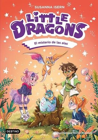 Little Dragons 6. El misterio de las alas | 9788408322320 | Isern, Susanna / Maceiras Soares, Melisa