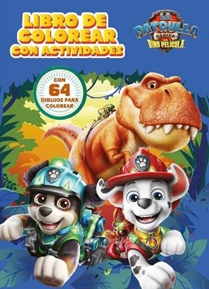 Paw Patrol | Patrulla Canina. Actividades - Libro de colorear con actividades. L | 9788448873752 | Nickelodeon,