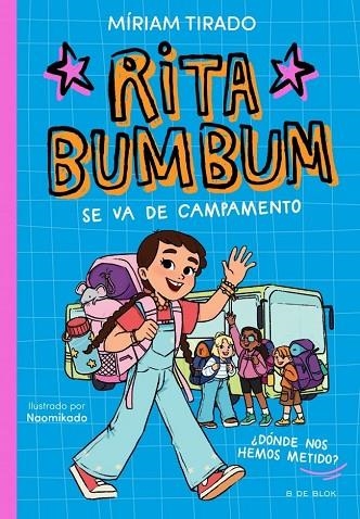 Rita Bumbum 3 - Rita Bumbum se va de campamento | 9791387695972 | Tirado, Miriam