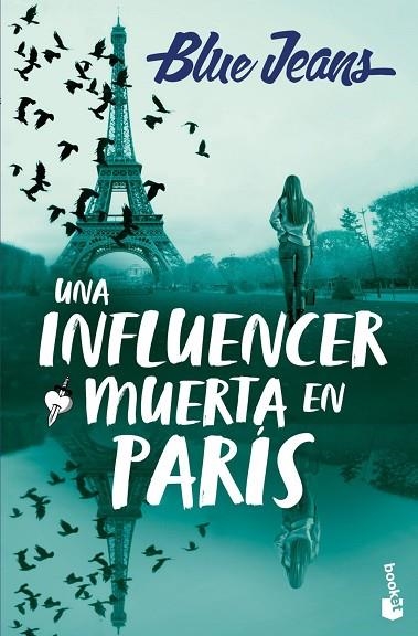 Una influencer muerta en París | 9788408301134 | Blue Jeans, Blue Jeans