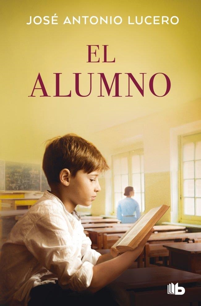 El alumno | 9791387871161 | Lucero, José Antonio
