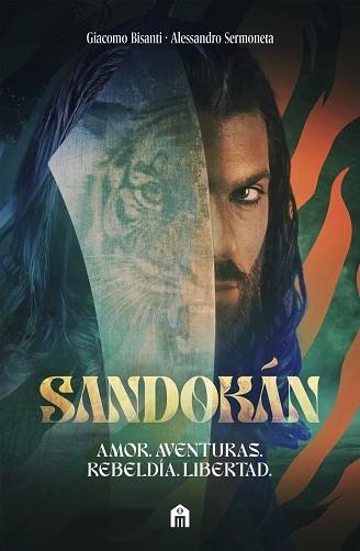 Sandokán. La novela oficial de la aclamada serie de Can Yaman | 9791259578495 | Bisanti, Giacomo / Sermoneta, Alessandro