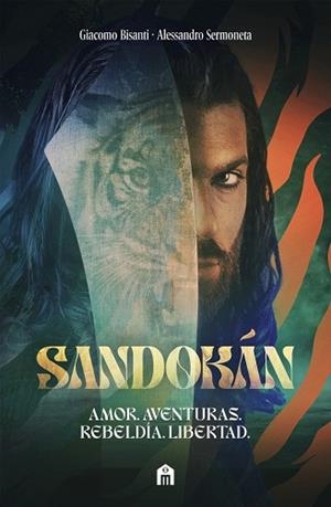 Sandokán. La novela oficial de la aclamada serie de Can Yaman | 9791259578495 | Bisanti, Giacomo / Sermoneta, Alessandro