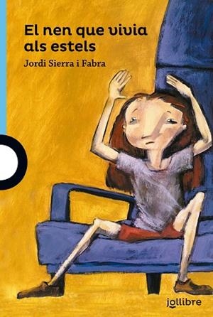 El nen que vivia als estels | 9788416661312 | Sierra i Fabra, Jordi