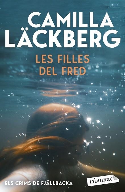 Les filles del fred (Els Crims de Fjällbacka) | 9791387802714 | Läckberg, Camilla