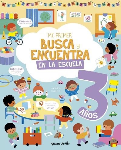 Mi primer busca y encuentra. En la escuela. 3 años | 9788408314943 | Varios Autores, varios autores
