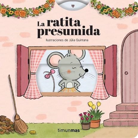 La ratita presumida. Cuento con mecanismos | 9788408316633 | Samba, Gina / Quintana, Júlia