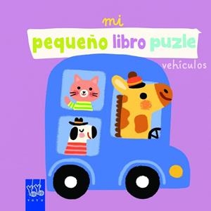 Mi pequeño libro puzle. Vehículos | 9788408312543 | , YOYO