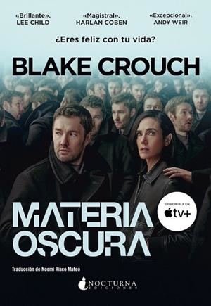 Materia oscura | 9788416858217 | Crouch, BLAKE CROUCH