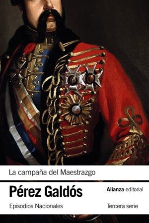 La campaña del Maestrazgo | 9788413628783 | Perez Galdos, Benito