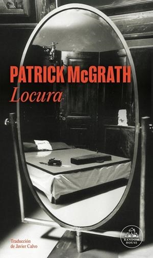 Locura | 9788439705550 | McGrath, Patrick