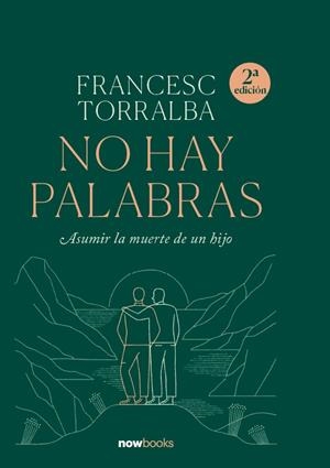 No hay palabras | 9788416245703 | Torralba Roselló, Francesc