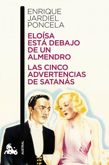 Eloísa está debajo de un almendro / Las cinco advertencias de Satanás | 9788467035995 | Enrique Jardiel Poncela, ENRIQUE JARDIEL PONCELA