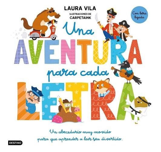 Una aventura para cada letra | 9788408325130 | Vila, Laura / Carpetaink, Carpetaink