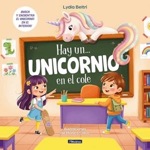 Hay un... - Unicornio en el cole | 9788448874612 | Beltri, Lydia