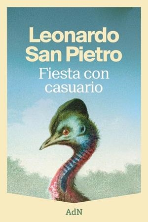 Fiesta con casuario | 9791387596552 | San Pietro, Leonardo
