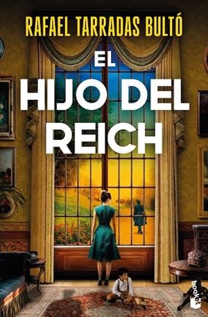El hijo del Reich | 9788467081725 | Tarradas Bultó, Rafael