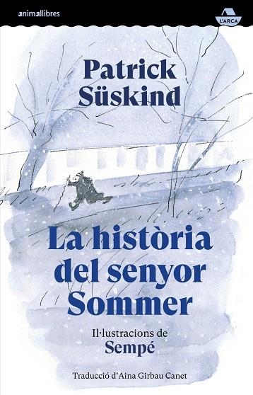 La història del senyor Sommer | 9791387847586 | Jacques Sempé, Jean / Süskind, Patrick