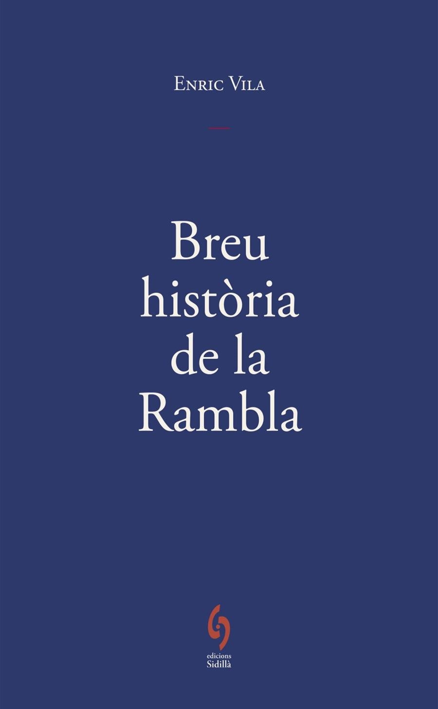 Breu història de la Rambla | 9791399141672 | Vila Delclòs, Enric