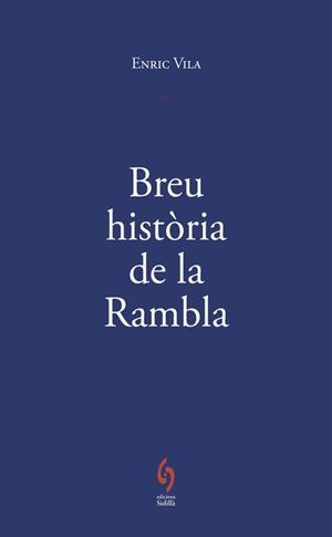Breu història de la Rambla | 9791399141672 | Vila Delclòs, Enric