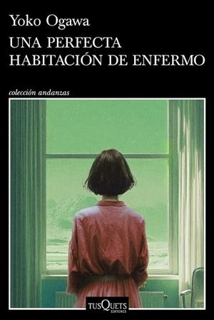 Una perfecta habitación de enfermo | 9788411078207 | Ogawa, Yoko