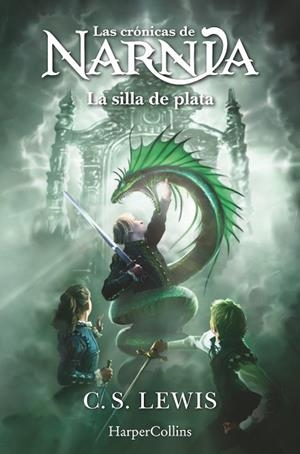 Las crónicas de Narnia: La silla de plata (Libro 6) | 9788419802446 | Lewis, C. S.