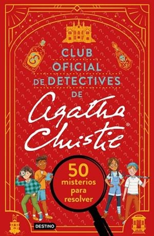 Club oficial de detectives de Agatha Christie | 9788408324805 | Moore, Dr. Gareth / Ayres, Laura Jayne