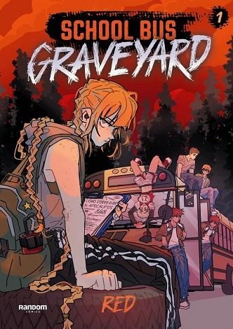 School Bus Graveyard (edición en español) 1 | 9788419441683 | Red, RED