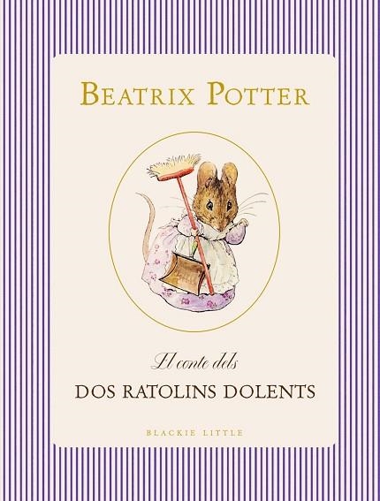 El conte dels dos ratolins dolents | 9791388154393 | Potter, Beatrix