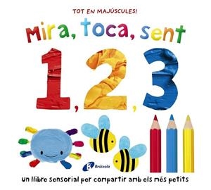 Mira, toca, sent. 1 2 3 | 9788413495415 | Boultwood, Ellie / Munday, Natalie