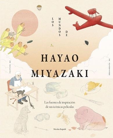 Los mundos de Hayao Miyazaki | 9791387761509 | Rapold, Nicolas