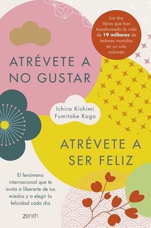 Atrévete a no gustar + Atrévete a ser feliz (Edición ómnibus) | 9788408326014 | Koga, Fumitake / Kishimi, Ichiro