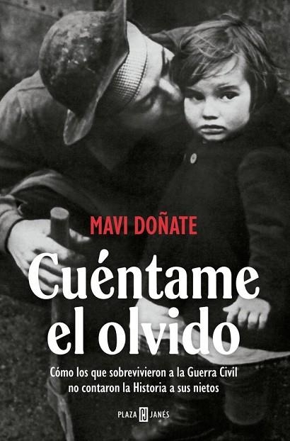 Cuéntame el olvido | 9788401037375 | Doñate, Mavi