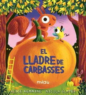El lladre de carbasses | 9791388030130 | Hemming, Alice