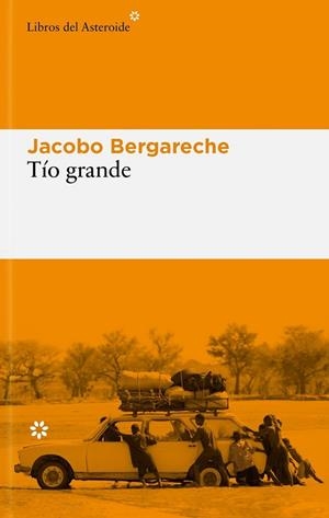 Tío grande | 9791388056178 | Bergareche Mendoza, Jacobo
