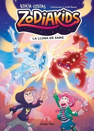 Zodiakids 2. La lluna de sang | 9791387783822 | Costas, Ledicia / Rancel, Guille