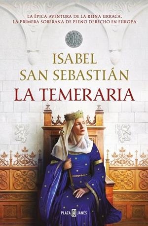 La temeraria (Saga de la Reconquista) | 9788401032301 | San Sebastián, Isabel