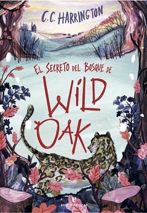 El secreto del bosque de Wildoak | 9791387597481 | Harrington, C. C.