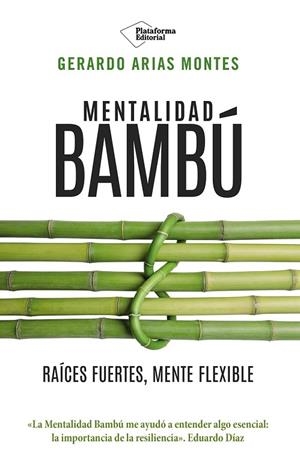 Mentalidad Bambú | 9791388080807 | Arias Montes, Gerardo