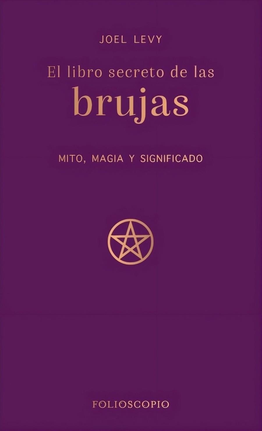 El libro secreto de las brujas | 9788410380233 | Levy  Joel